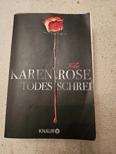Todesschrei von karen rose - karen,