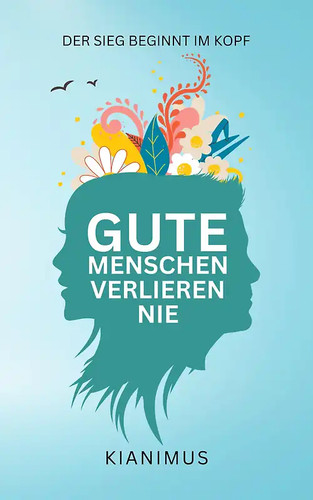 Gute menschen verlieren nie - gute,