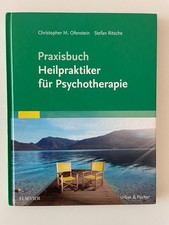 Praxisbuch Heilpraktiker für Psychotherapie Christopher Ofenstein Stefan Ritsche