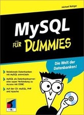 MySQL für Dummies von Rüttger, Michael | Buch | Zustand sehr gut