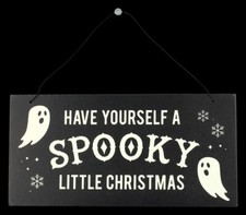 Schild Geister - Spooky Little Christmas - Fantasy Weihnachtsdeko Weihnachten
