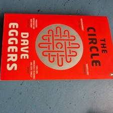 The Circle von Dave Eggers