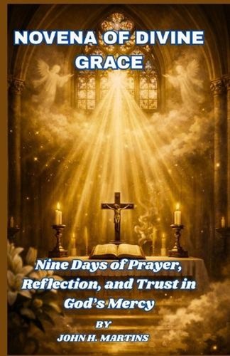 The novena divine grace - of,