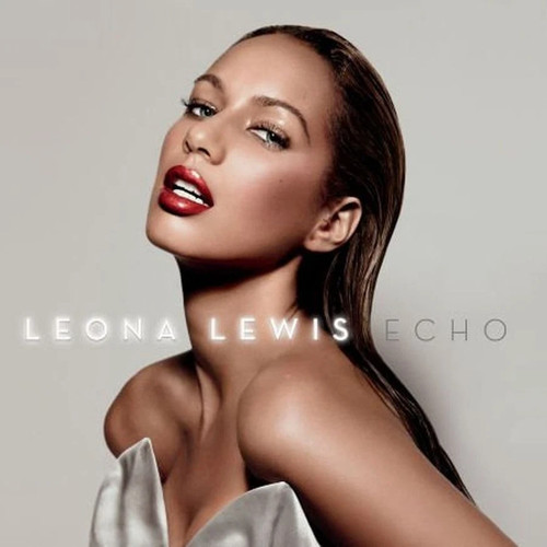 Leona lewis echo neu - leona, +