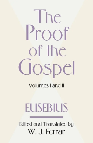 The proof gospel - the, two