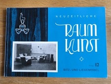 Neuzeitliche Raumkunst  - Ausgabe Nr. 12 "Sitz- und Liegemöbel"  50er Jahre
