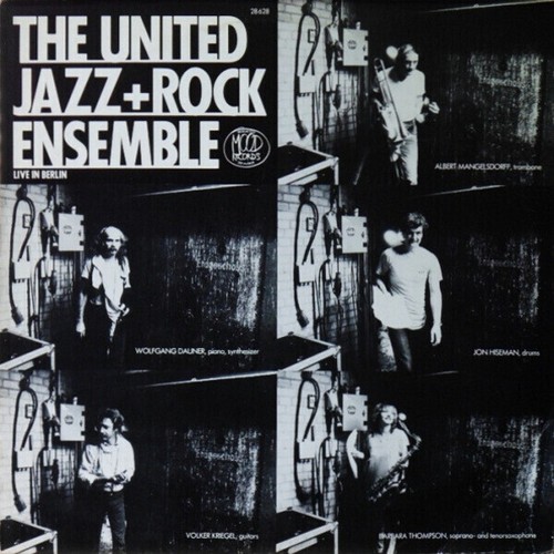 The united jazz rock - jazz+rock, ensemble
