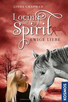 Loving spirit ewige liebe - spirit,, 2,