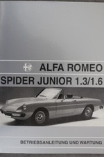 Alfa Romeo Spider Junior 1.3 / 1.6 Betriebsanleitung und Wartung "TOP" 5/1972