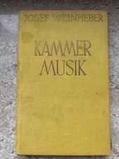 Kammermusik, Gedichte, Josef Weinheber, Leineneinband, 1940