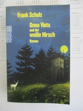 Frank Schulz Onno Viets und der weiße Hirsch rororo Verlag  2018 Mängelexemplar