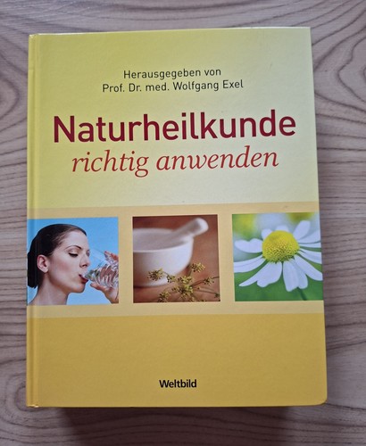 Naturheilkunde richtig