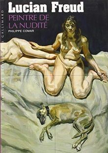 Lucian freud peintre la - freud:, de