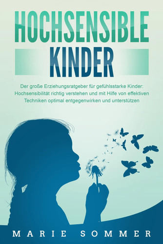 Hochsensible kinder der - hochsensible,