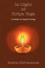 In Light of Kriya Yoga