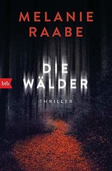 Die wälder thriller von - wälder:,