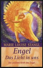 Engel - Das Licht in uns - Marie Louise Stangl positive Kraft Boten der Bibel