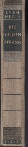 Sven hedin die - sven, seidenstrasse