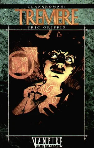 Clansroman tremere vampire die - clansroman,