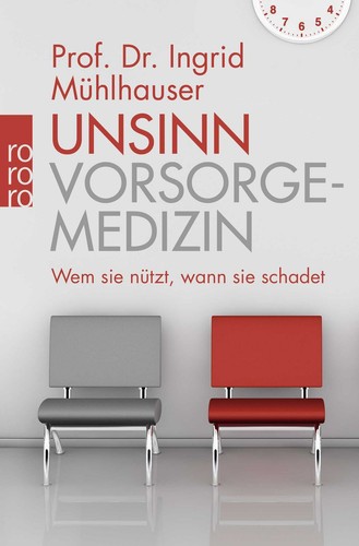 Unsinn vorsorgemedizin wem sie - vorsorgemedizin,