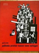 GERD ARNTZ - Politieke prenten
