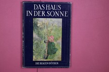248395 Carl Larsson DAS HAUS IN DER SONNE.