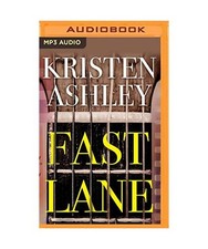 Fast Lane, Kristen Ashley