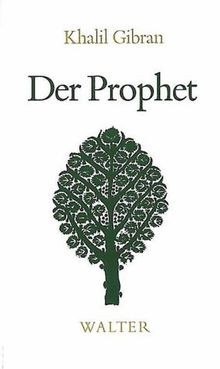 Der prophet von - prophet, kahlil
