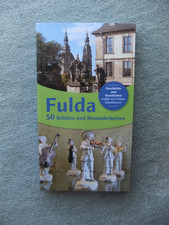 Fulda 50 Schätze und Besonderheiten, Reiseführer, Imhof Verlag