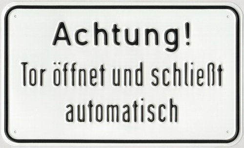 Alu schild achtung tor - schild,