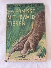 Erlebnisse mit Urwaldtieren Arkady Fiedler Brockhaus Leipzig Buch