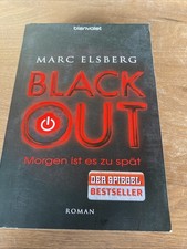 Marc Elsberg - BLACKOUT - Morgen ist es zu spät (Taschenbuch)