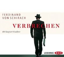 Verbrechen, 3 Audio-CDs von Ferdinand von Schirach | Buch | Zustand gut