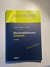Kaiser Skript - Anwaltsklausur - 9. Auflage