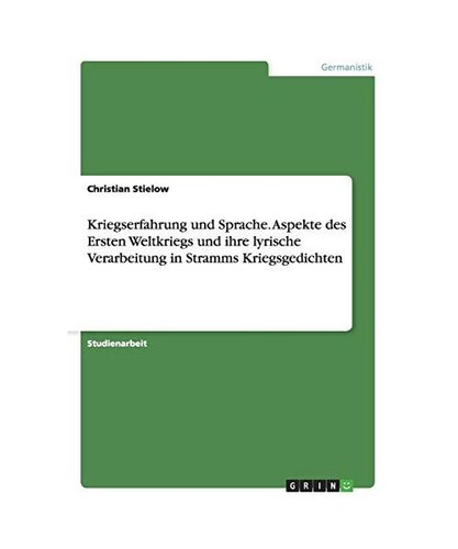Kriegserfahrung und sprache - kriegserfahrung,
