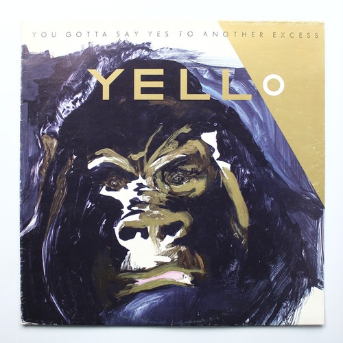Yello you gotta - yello, yes