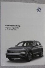 VW Tiguan, Tiguan R  Bedienungsanleitung "Nov. 2021"  Betriebsanleitung