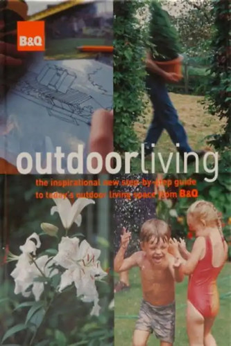 Outdoor living the - outdoor,