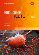 Biologie heute SII. Lösungen Qualifikationsphase. Niedersachsen | Michael Walory