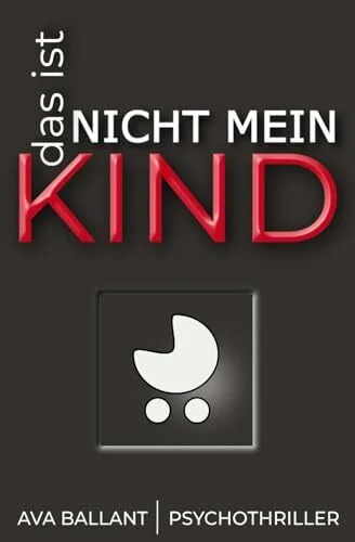 Das ist nicht mein kind - ist,
