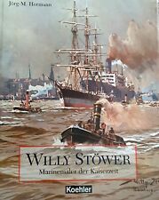 Willy Stöver  ++  Marinemaler zur Kaiserzeit