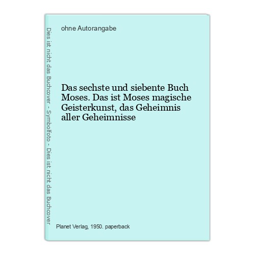 Das sechste und - , siebente