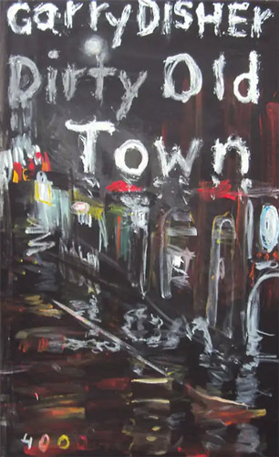 Dirty old town - dirty,