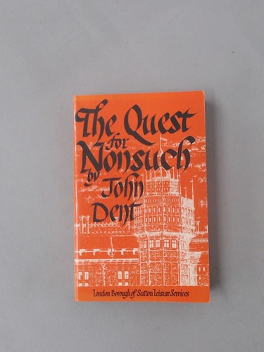 The quest for nonsuch - the,