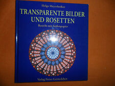 Transparente Bilder und Rosetten Basteln mit Seidenpapier  Helga Meyerbröker