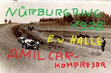 1928"Foto"AMILCAR-KOMPRESSOR-RENNWAGEN"NÜRBURGRING"bugatti benz-Auto porsche ssk