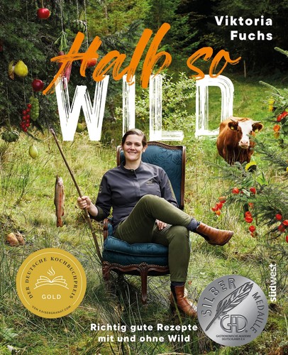 Halb wild richtig gute - so,