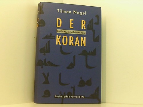 Der koran einführung - der, texte