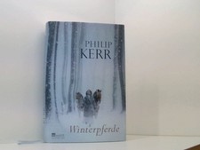 Winterpferde Philip Kerr ; aus