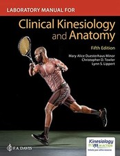 Laboratory Manual for Clinical Kinesiology and Anatomy -  NEW Christopher D.  20